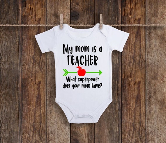 My Mommy Is a Teacher Baby Bodysuit