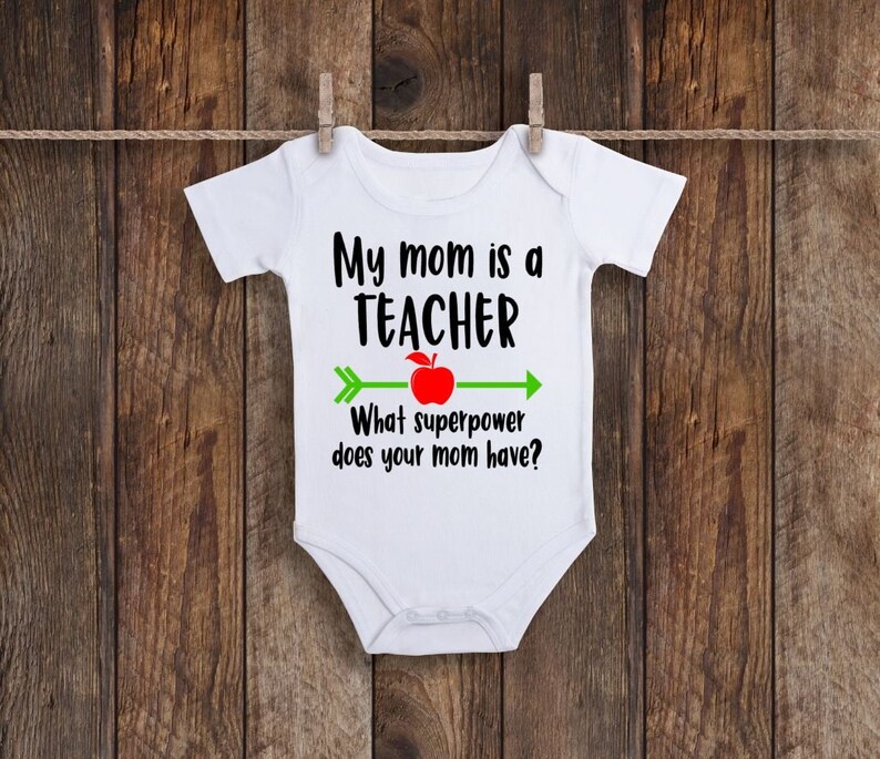 My Mom Is A Teacher Onesie Baby Shower Gift Baby Onesie Etsy