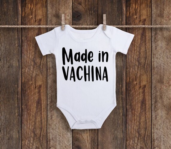 made in vachina onesie