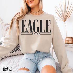 Eagles Sweatshirt, Eagle Pride, School Mascot Sweatshirt, Eagles School Shirt, Teacher Sweatshirt, Go Eagles, Eagles Football
