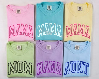 Comfort Colors Shirt, Mama Shirt, Aunt Shirt, Grandma Shirt, Custom Text Shirt, Varsity Text, Custom Comfort Colors, Women's T-Shirt