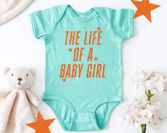 The Life Of A Baby Girl, Baby Bodysuit,  Baby Shower Gift, Gender Reveal, In My Baby Era, Newborn Era, Baby Girl Gift, Baby Girl Outfit