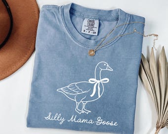 Comfort Colors Shirt, Silly Mama Goose Shirt, One Silly Goose Birthday, Mom of The Birthday Boy, Birthday Girl, Matching Family Shirts,