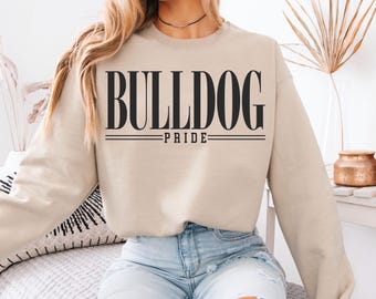 Bulldogs Sweatshirt, Bulldog Pride, School Mascot Sweatshirt, Bulldogs School Shirt, Teacher Sweatshirt, Go Bulldogs, Bulldogs Football