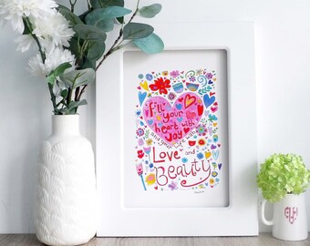 A4 print Fill your heart with joy A4 print  -unmounted - unframed - Inspiring wall art - encouraging wall art - happy art