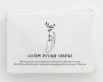 Custom Design Charge