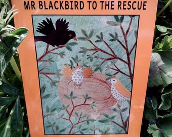 Mr Blackbird to the Rescue children’s book with free organic wildflower seeds