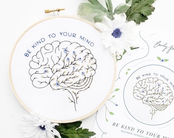 Be Kind to Your Mind Floral Brain Embroidery Kit | Mental Health Craft | Floral Anatomy | Beginner Embroidery | Easy Embroidery