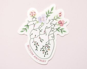 Bloom Anyways Floral Heart Mental Health Vinyl Sticker
