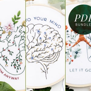 Może przedstawiać: Zestaw trzech wzorów do haftu przedstawiających serce, mózg i płuca z kwiatowymi detalami. Wzory są zatytułowane "Bloom Anyway", "To Your Mind" i "Let It Go".