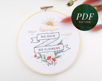 No Rain, No Flowers Mental Health Hand Embroidery Pattern | Beginner Embroidery | Spring Embroidery