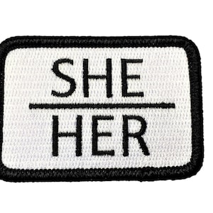 She/Her Pronoun Embroidered Patch / Ships From USA \ LGBTQ+ Queer Gay Pride Biker Vest Motorcycle Jacket Transgender Gifts Under 10 Dollars