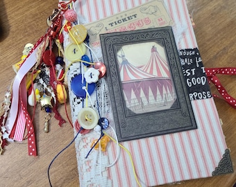 Circus Junk Journal - Big Top (hand made journal)