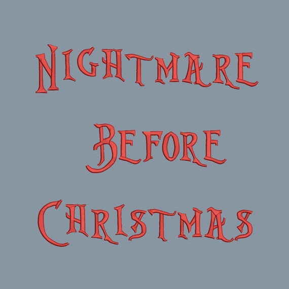 Nightmare Before Christmas Embroidery Font 4 Size Font Machine | Etsy