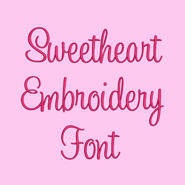 Sweetheart  embroidery font 5 Size Font  Machine Embroidery Font Instant Download 8 Formats Embroidery Pattern