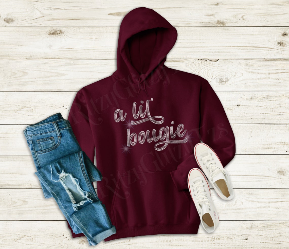 a lil bougie hoodie
