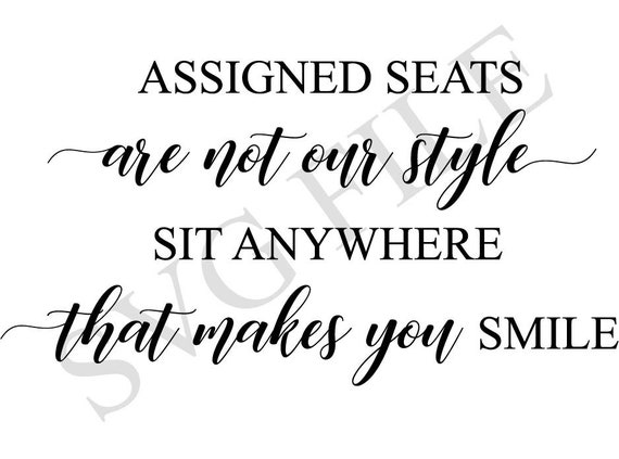 Download Sit Anywhere Svg File Downloadable Svg File Wedding Svg Etsy