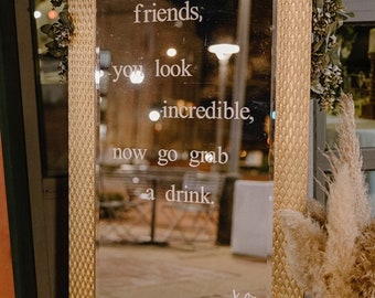 Grab A Drink Wedding Sign /Personalized Couples Names and Dates/Weddding Selfie Mirror /Wedding Welcome Sign/ Wedding Mirror Vinyl Decal
