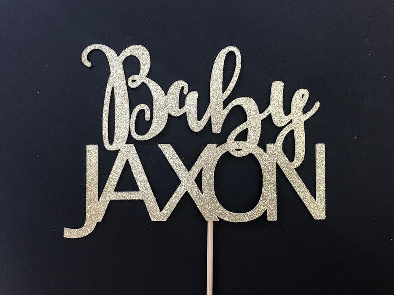 Baby Cake Topper Custom Cake Topper Name Cake Topper Custom Etsy