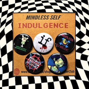 MINDLESS SELF INDULGENCE Pin Badges (25mm) - Band Buttons - Punk - Emo - Rock - Merch - Stocking Filler