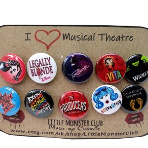 MUSICAL THEATRE Badge Pack musical theatre badges West End Broadway choose your own musical theater pin theatre gifts 25mm image 8