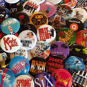 MUSICAL THEATRE Badge Pack musical theatre badges West End Broadway choose your own musical theater pin theatre gifts 25mm image 2