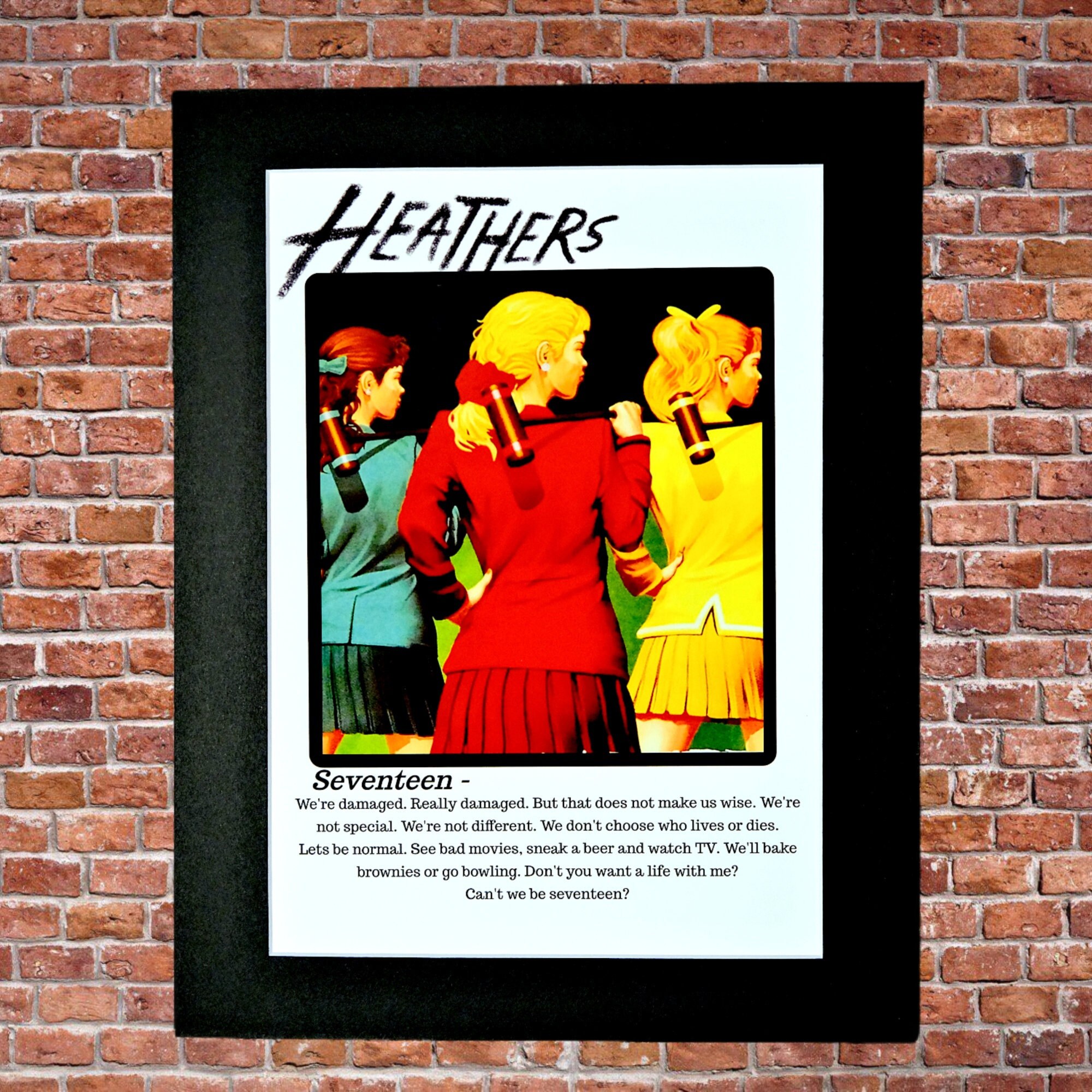 HEATHERS THE MUSICAL Print - Musical theatre Poster - Heathers Seventeen lyrics print - 14X11 - West End gifts - Broadway gifts - musicals
