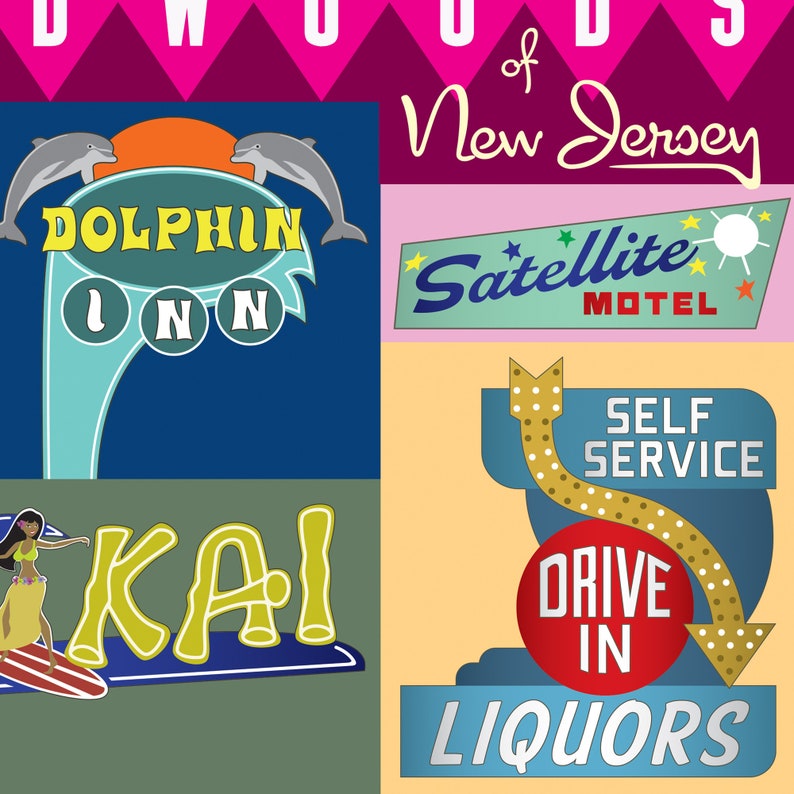 May include: A collage of vintage motel signs from New Jersey. The signs are in various colors and feature text like "Dolphin Inn", "Satellite Motel", "Self Service Drive In", "Liquors", and "Kai".
