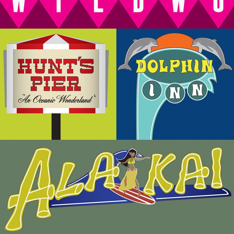 May include: A colorful illustration of three signs with a beach theme. The top left sign is red and white striped with the text "Hunt's Pier" and "An Oceanic Wonderland". The top right sign is blue and green with the text "Dolphin Inn". The bottom sign is yellow and blue with the text "Alakai" and a woman in a hula skirt riding a surfboard.