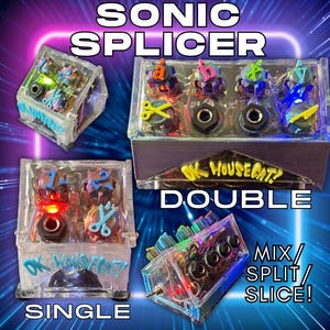 Sonic Splicers - Single and Double