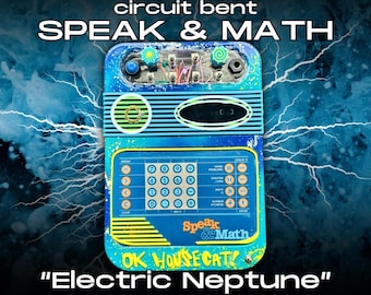 Circuit Bent Speak & Math - "Electric Neptune"