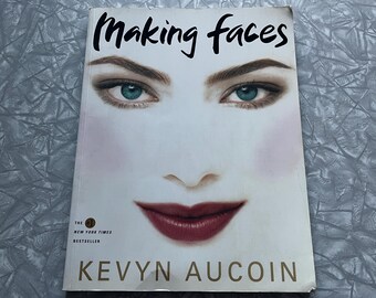 Making Faces by Kevyn Aucoin メイキング フェイス Making Faces by Kevyn Aucoin - Makeup Guide for Artists