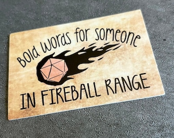 You're In Fireball Range 3" x 2" Vinyl Sticker