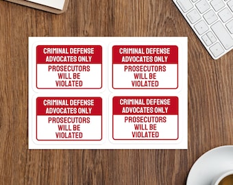 Prosecutors Will Be Violated- 4 Sticker Sheet