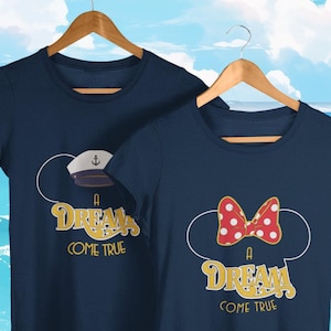 A Dream Cruise Come True| Disney Dream | Captain Mickey Minnie |DCL| Personalized Family Vacation Tee | Vacation Matching Apparel Gift