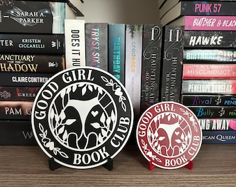Good Girl Book Club Sign 3D Printed Bookshelf Decor Gift
