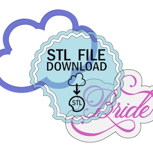 STL Digital Download Cookie Cutter - Bride Script Outline