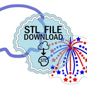 May include: A blue and white digital download badge with the text "STL FILE DOWNLOAD" and a cloud with a downward arrow pointing to the text "STL". The badge is surrounded by a red, white and blue firework design.