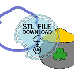 May include: STL file download for a 3D printable pot of gold with a shamrock. The pot is grey with a green shamrock and gold coins.