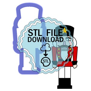 STL Digital Download Cookie Cutter - Nutcracker #1
