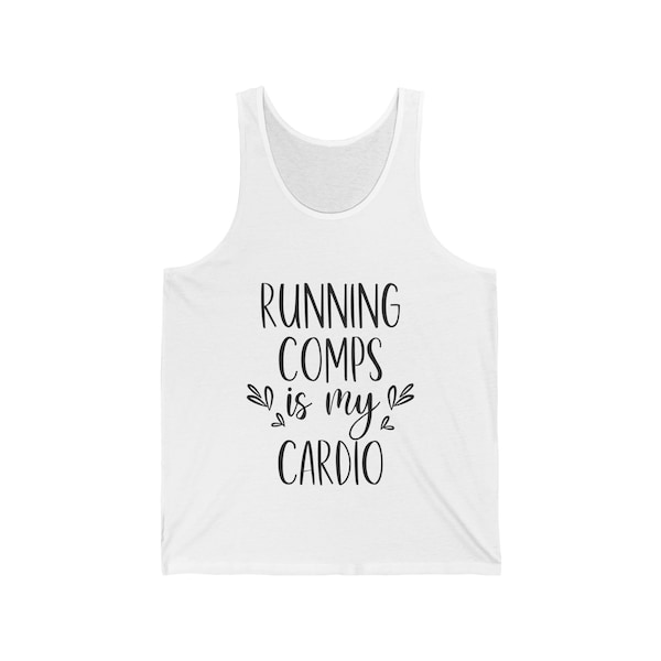 Running Comps is My Cardio Real Estate Shirt | Funny Tshirts | Jersey Tank Top | Real Estate Tank Top