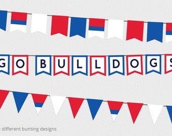 May include: Three strings of bunting featuring red, white, and blue pennants. One string spells GO BULLDOGS in dark blue letters on white pennants with red and blue borders. The other two strings feature solid and striped triangular pennants.