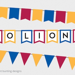 May include: Three different bunting designs featuring red, yellow and blue triangular flags. The middle bunting has the words "GO LIONS" in white letters on the flags.