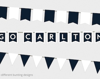 May include: Three different bunting designs in black and white. The first design is a repeating pattern of black and white triangles. The second design is a repeating pattern of black and white pennants. The third design is a banner with the words "GO CARLTON" in white letters on a black background.
