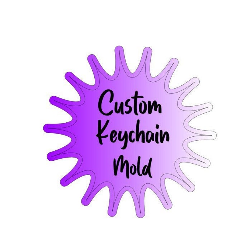 Custom Keychain Silicone Mold 2.5'/Keychain Mold/Shop Logo Mold/Custom Straw Topper 