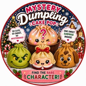 Può includere: Una confezione circolare Mystery Dumpling Cake Pop con tre personaggi: una creatura verde, una figura bionda con un fiocco rosso e un cane marrone. Il testo recita Mystery Dumpling Cake Pop, So Cute, So Sweet, So Mysterious!, One Sweet Surprise Inside! e Find The Rare Character!.