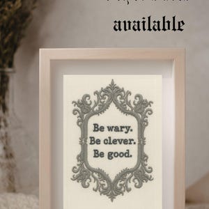 ONE DARK WINDOW Art Print – Fantasy Bookshelf Decor - Be Wary Be Clever Be Good Design, Gothic Style Bookend - Dark Bookish Gift