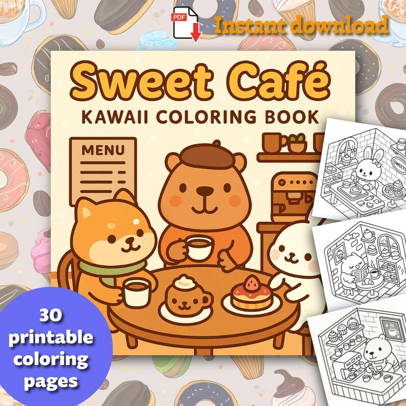 May include: A digital download of a "Sweet Caf&eacute;" Kawaii coloring book. The cover features cartoon animals at a cafe table with coffee and desserts. The text reads "30 printable coloring pages" and "Instant download".
