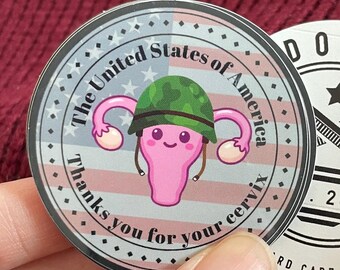 Thank You For Your Cervix Sticker: Military Wife Humor Vinyl Decal