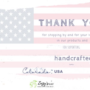 May include: Thank you for stopping by and for your interest in our products and for supporting handcrafted in Colorado, USA.  Zuzy's Way handcrafted home decor.